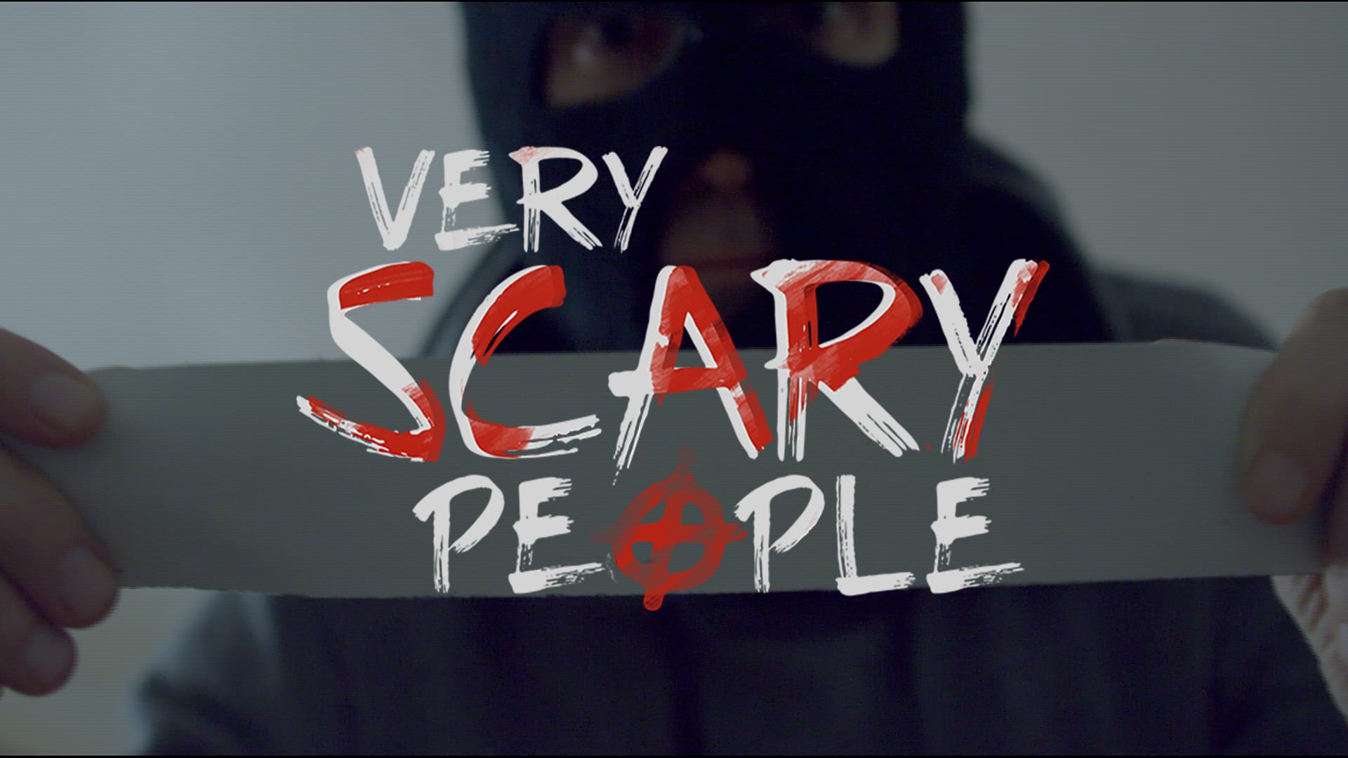 Very scary people